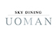 SKY DINING UOMAN